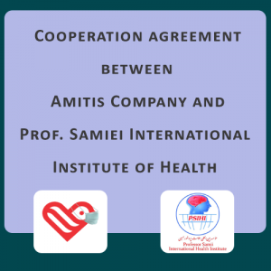 Cooperation agreement between Amitis Company and Prof. Samiei International Institute of Health